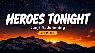 Janji – Heroes Tonight ft. Johnning (Lyrics) 🎧❤️
