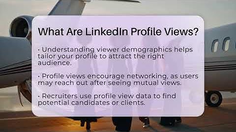 What Are LinkedIn Profile Views? - Everyday-Networking