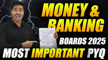Most Important Previous year questions | Money & Banking class 12 Economics Board exam 2025. MUST DO