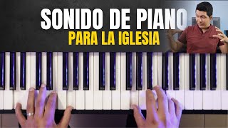 Cómo hacer un sonido de piano para tocar en la iglesia?