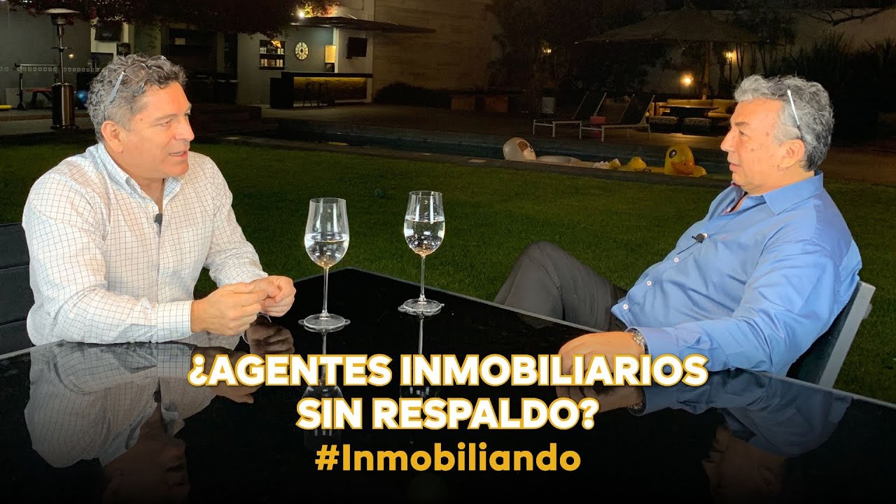 Inmobiliando #3 - ¿Agentes Inmobiliarios sin respaldo?