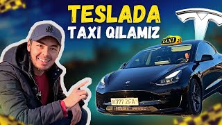 TESLADA TAXI QILAMIZ