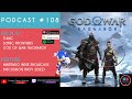 Ep. 108 - God of War: Ragnarok, Sonic Frontiers, Nintendo Indie Showcase