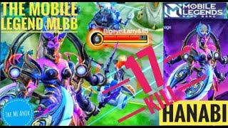 17 Kills!! Hanabi with Trinity Build 100% IMMORTAL!! - Build Top 1 Global Hanabi ~ MLBB