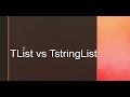 Tlist vs tstringlist in delphi  tlist in delphi  tstringlist in delphi  delphi basic