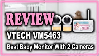 Vtech Vm5463 Video Baby Monitor With 2 Cameras Review
