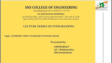 Introdution to Double Integrations | Integrations | SNS Institutions