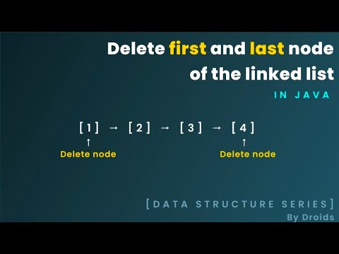 Node Object Remove Last Java How to delete first and last node of linked list in java| Data ...