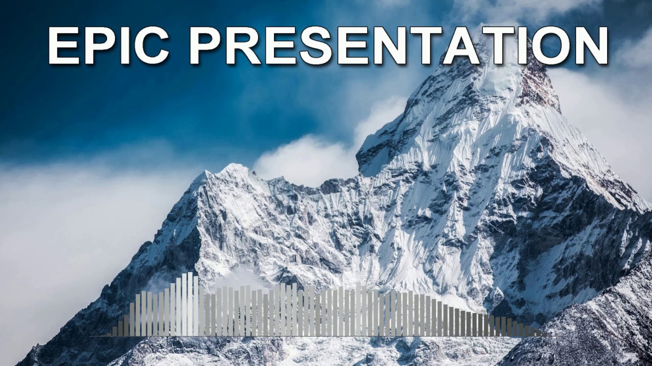 epic presentation music