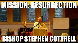 Resurrection Sermon || Bishop Stephen Cottrell (3 of 3)