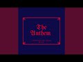 The Anthem Instrumental Version mp3