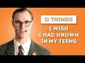 11 Things I Wish I Had Known in My Teens - Adult Tips for My Younger Self
