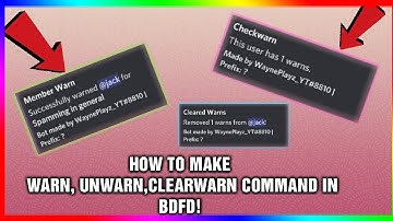 HOW TO MAKE WARN + UNWARN + CLEARWARN COMMAND IN BDFD WITHOUT CODING?!? | 2021