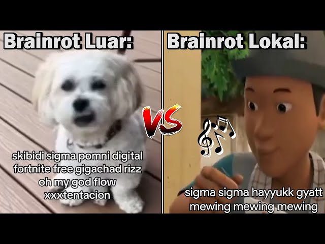 Brainrot Luar VS Brainrot Lokal... class=