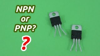 How to Identify a Transistor: NPN or PNP?
