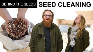 Seed Cleaning – Emily &amp; Mat