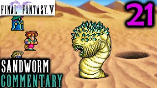 Final Fantasy V Walkthrough Part 21 - Desert Of Shifting Sands & Sandworm Boss Battle