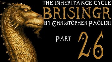 The Inheritance Cycle: Brisingr | Part 26 | Chapter 29 (Book Discussion)