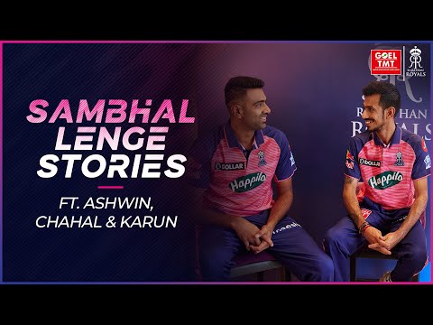 Goel TMT’s Comeback Tales ft. Ashwin, Yuzi & Karun | Rajasthan Royals