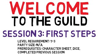 Session #3: First Steps (Dnd 5e Interactive Campaign)