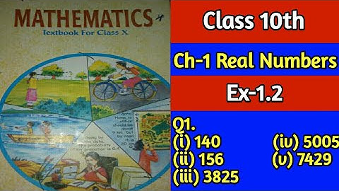 Class 10 Chapter 1 ex 1.2 question 1 : Prime Factors (Real Numbers) Ncert Maths Class 10th