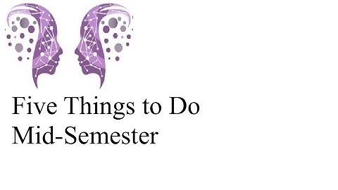 Engage the Sage: Five Things to Do Mid-Semester
