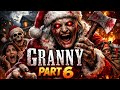 GRANNY Santa Claus 😱 | Part 6 | Santa Ke Bhes Mein Maut 😈🎅 | Horror Gameplay #granny #gaming #horror