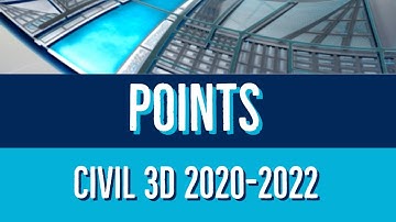 02 Adding and Managing Points in Civil 3D 2020 to 2022 for Beginners