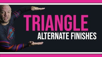 Try these ALTERNATE finishes when you attack a Triangle Choke