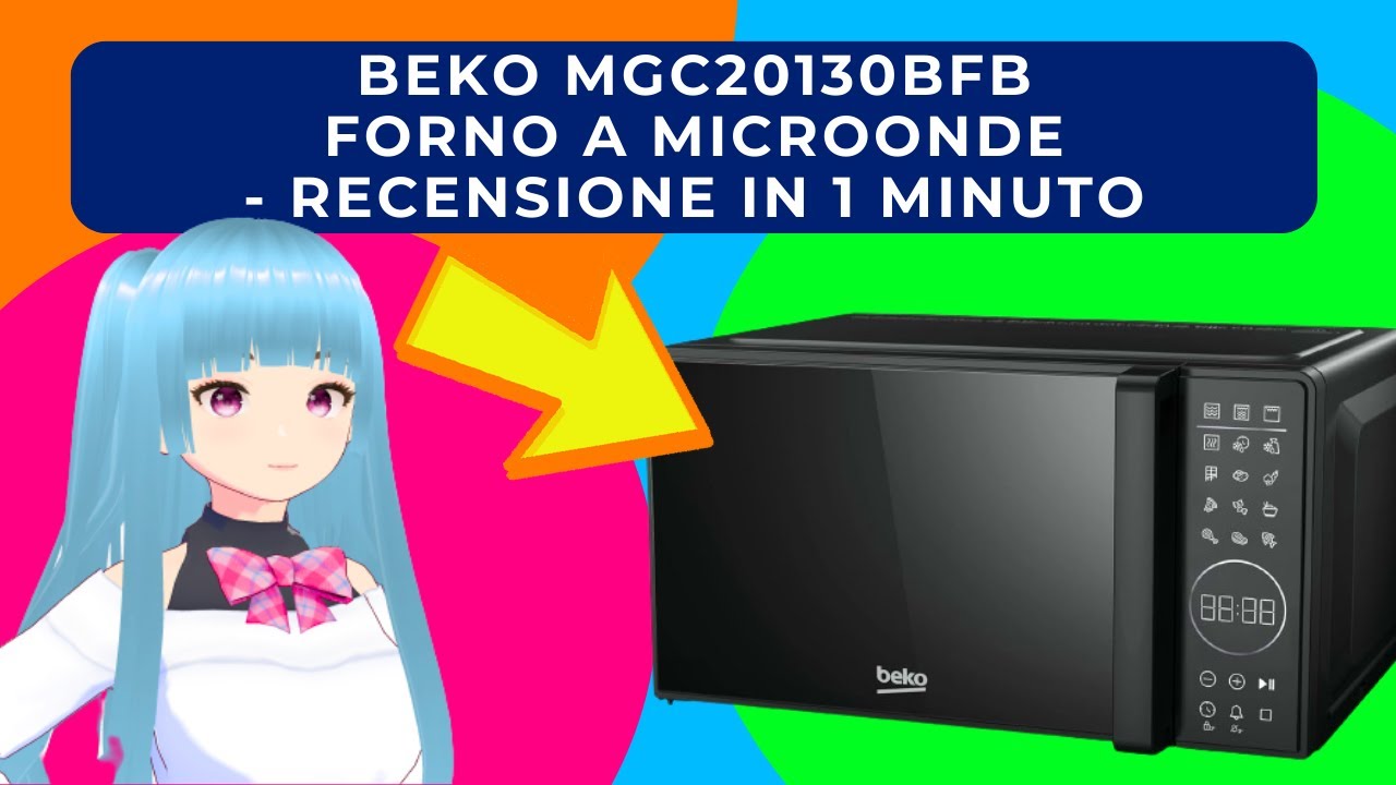 BEKO MGC20130BFB FORNO A MICROONDE - RECENSIONE IN 1 MINUTO 