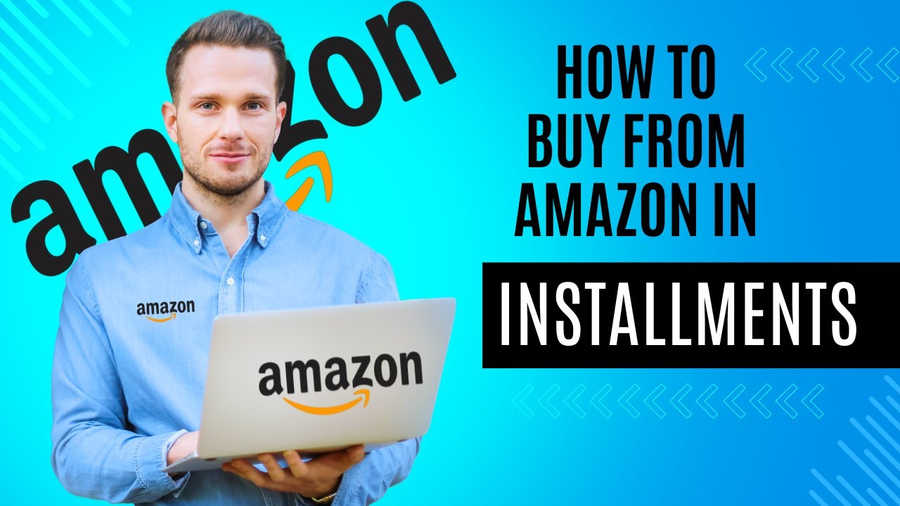 How to buy from Amazon in installments - YouTube