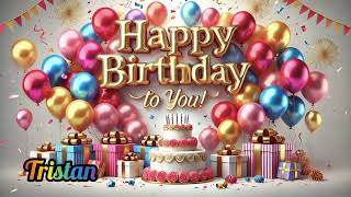 Tristan Happy Birthday To You