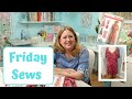 Simplicity 2917 Review and Friday Sews Chat