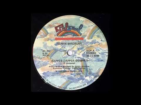 Edwin Birdsong - Rapper Dapper Snapper (Vocal Version)