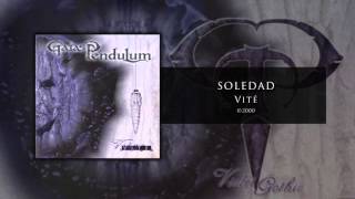 Gaias Pendulum - Soledad ( audio)