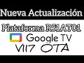 Nueva Actualización plataforma R51AT01 V117 novedades y mejoras en rendimiento