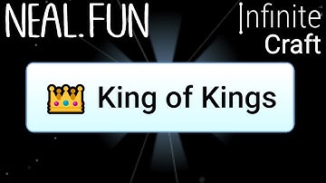 How to Make King of Kings in Infinite Craft | Get King of Kings in Infinite Craft