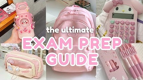 The Ultimate EXAM PREP GUIDE | How To Get Ready for Exams and Ace All Your Subjects