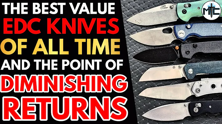 The BEST VALUE EDC Folding Knives Of All Time - The Point Of Diminishing Returns