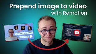 Prepend an image to a video with Remotion and animate it