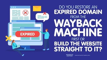 Do You Restore A Expired Domain From The Wayback Machine First Or Build The Website Straight To It?