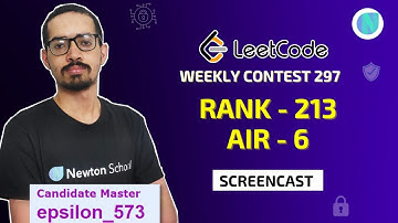 Rank 213 || AIR 6 || Leetcode Weekly Contest 297 Screencast