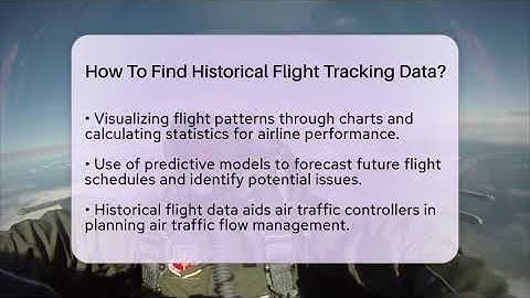 How To Find Historical Flight Tracking Data? - Air Traffic Insider