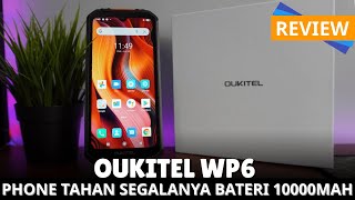 REVIEW | OUKITEL WP6 Tahan Segalanya, Rugged Phone Bawah RM1000 Skrin 2K