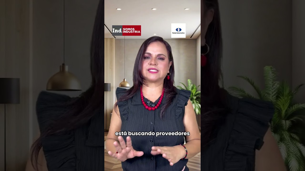 🇲🇽 Nobel Automotive quiere fortalecer su proveeduría local