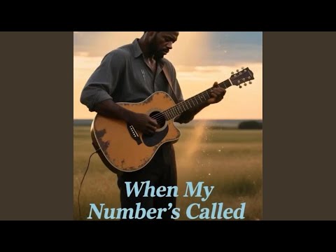 When My Number S Called