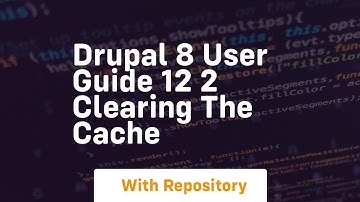 Drupal 8 user guide 12 2 clearing the cache