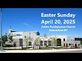 Worship Service April 20, 2025 - Calvin Presbyterian Church, Abbotsford, BC
