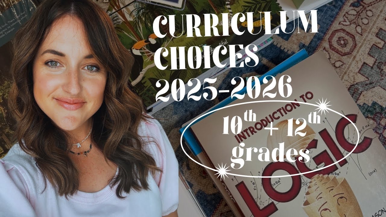 NEW✨HOMESCHOOL CURRICULUM CHOICES||10TH AND 12TH GRADE||2025-2026