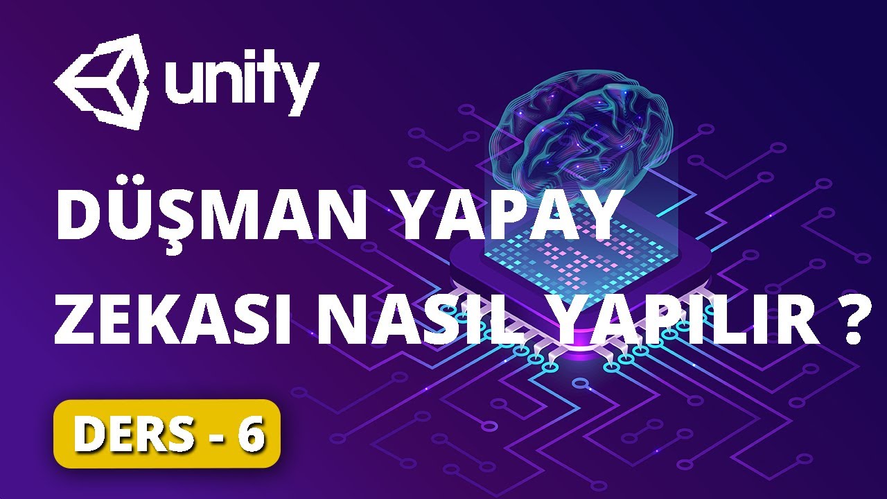 Unity 2D Savaşçı Oyunu - Yapay Zeka - Ders - 6 